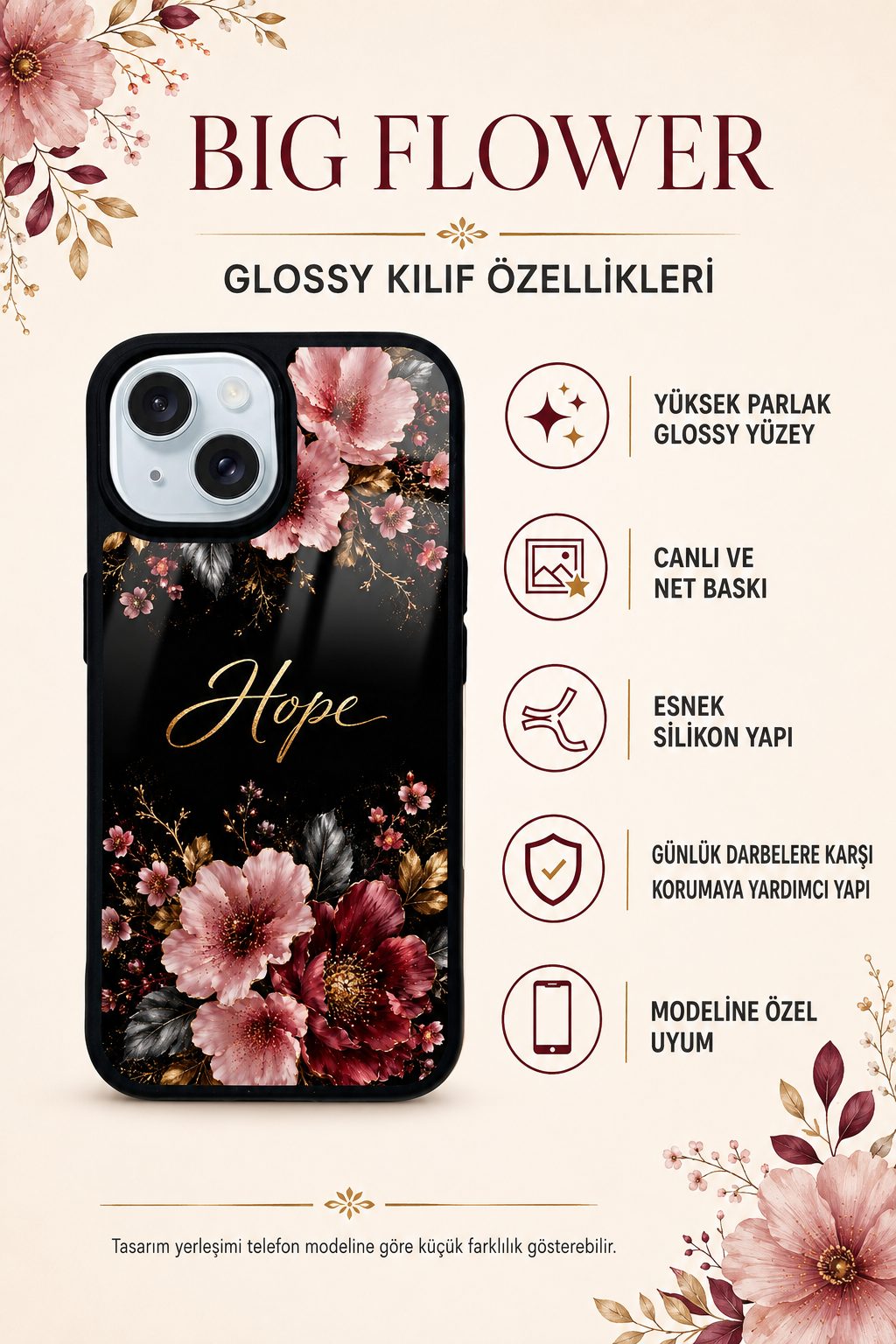 Big Flower 1 telefon kılıfı özellikleri
