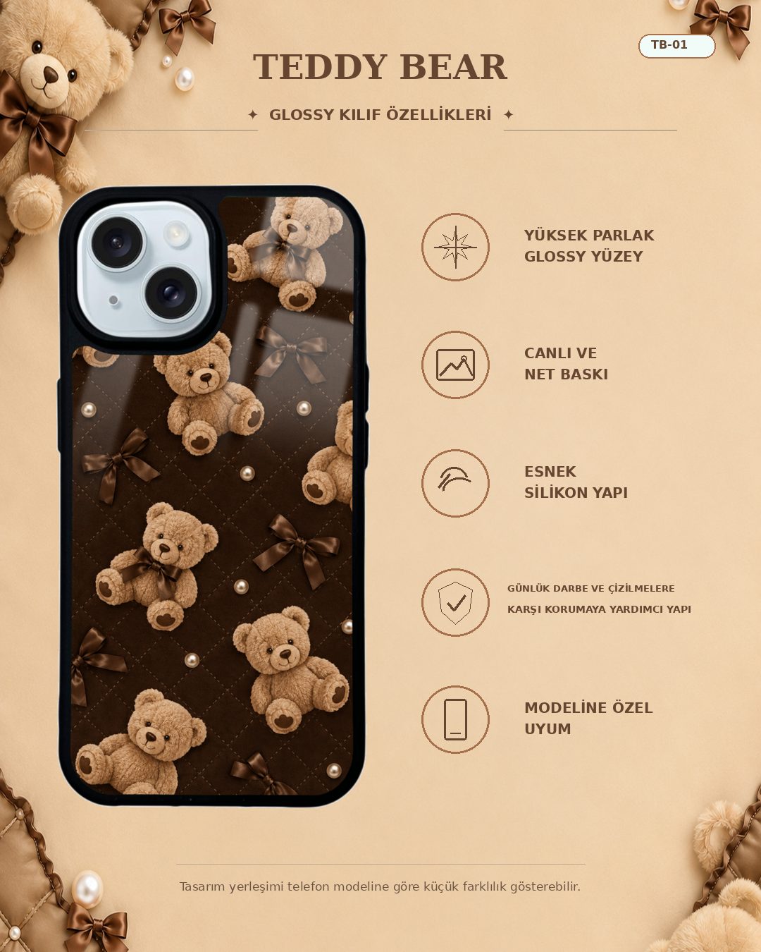 Teddy Bear 1 telefon kılıfı özellikleri