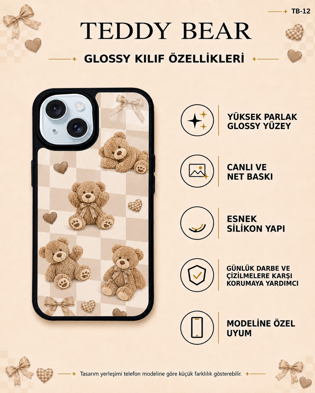 Teddy Bear 12 telefon kılıfı özellikleri